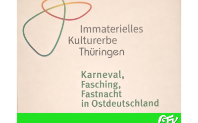 Thüringens lebendiges Erbe: Ostdeutscher Fasching und Karneval offiziell als Immaterielles Kulturerbe ausgezeichnet!